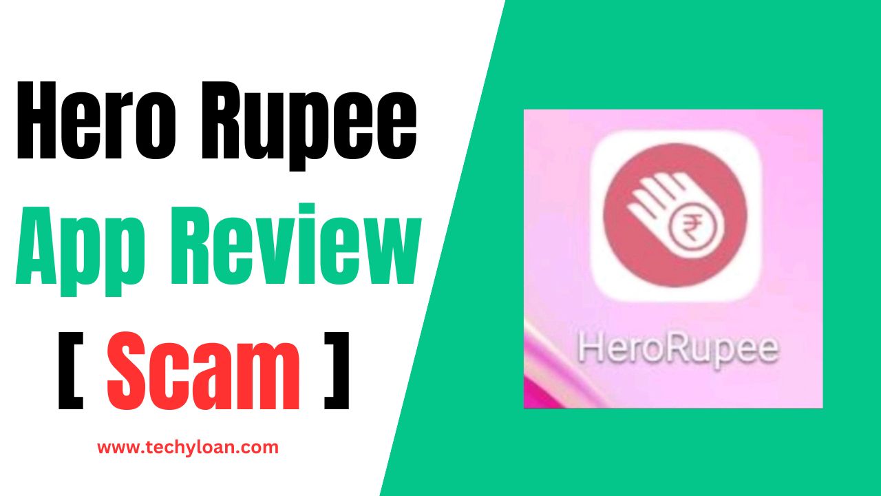 Hero Rupee Loan App Review