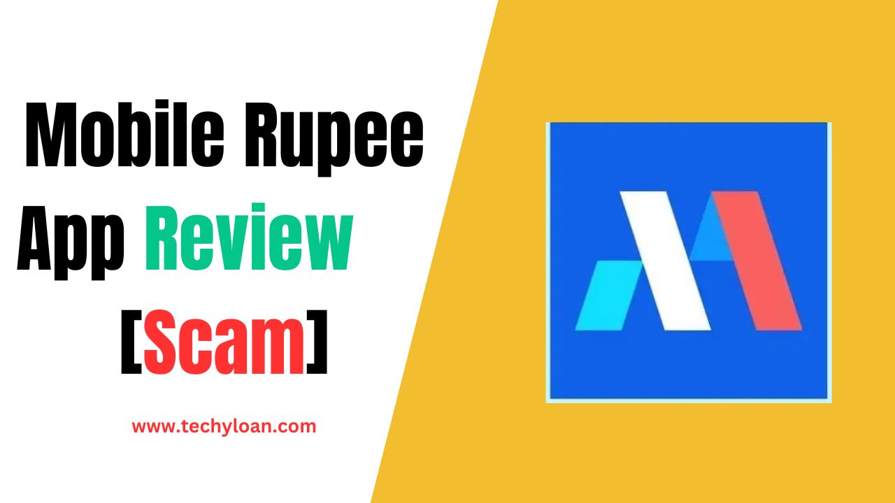 Mobile Rupee Loan App Reviews