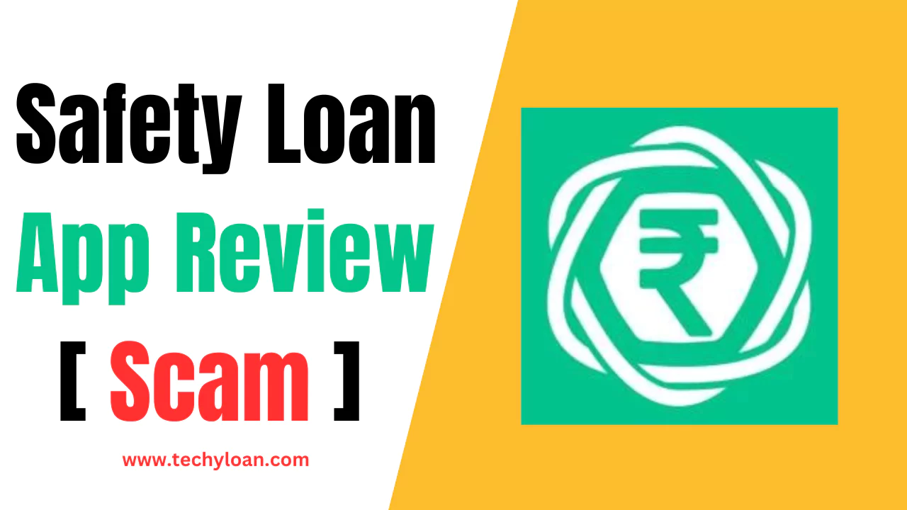 Safety Loan App Review