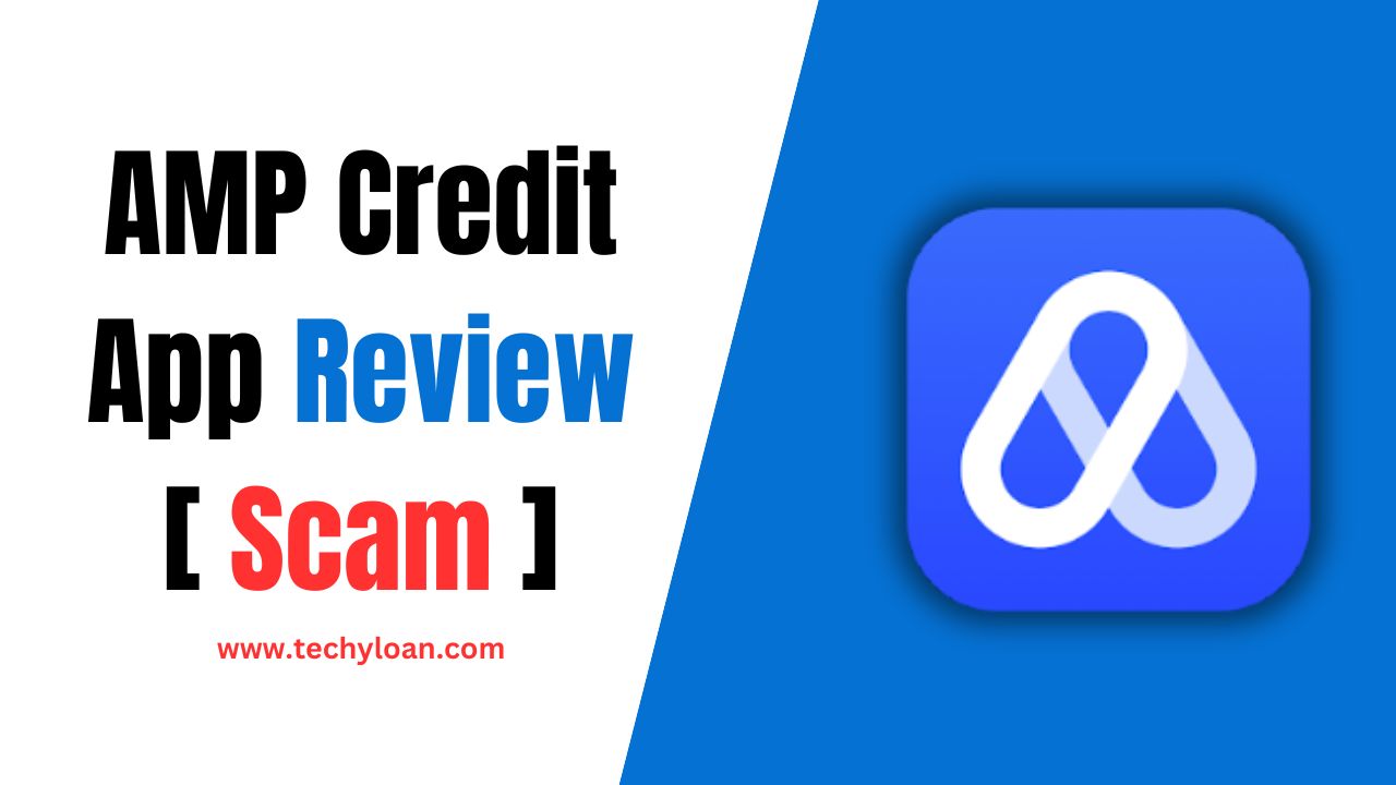 AMP Credit Loan App Review