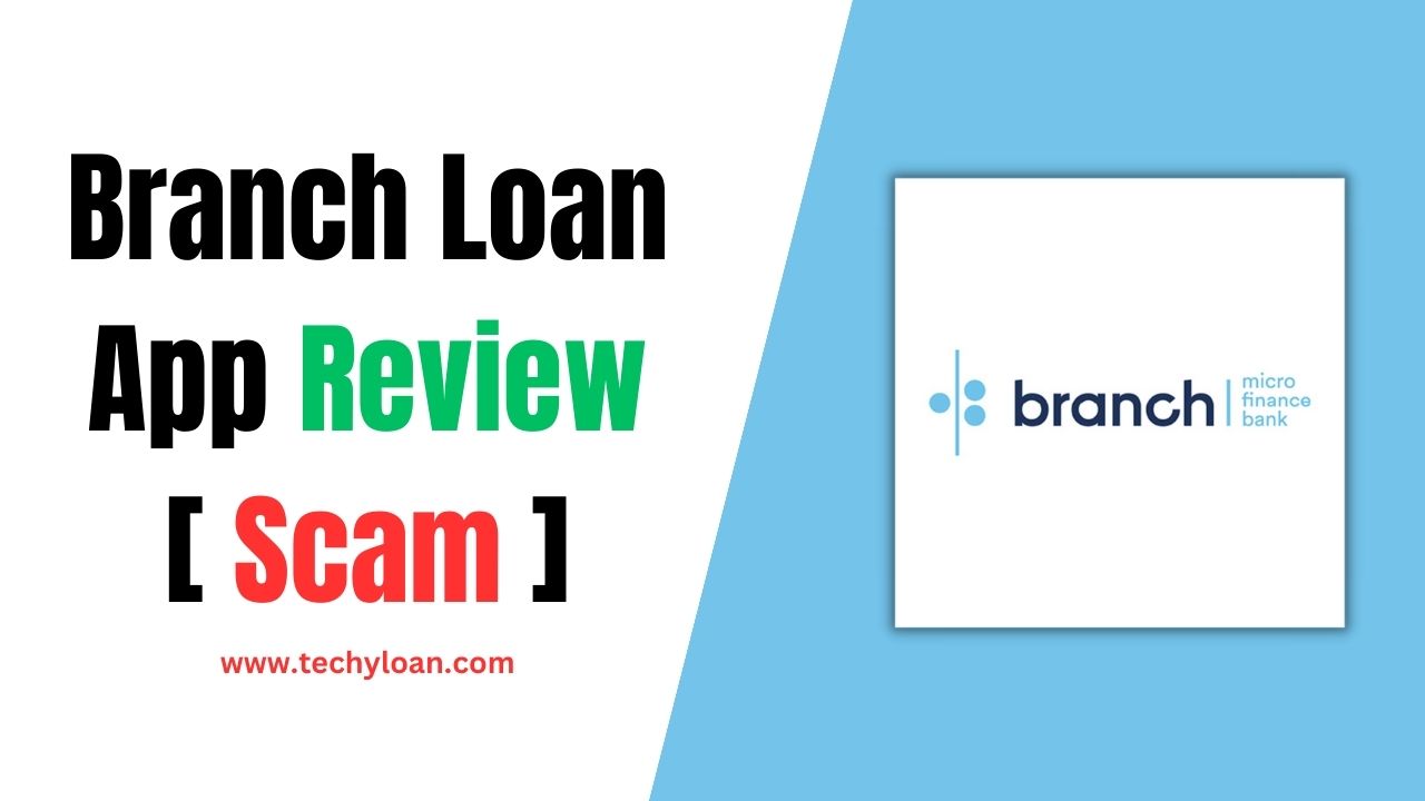 Branch Loan App Review