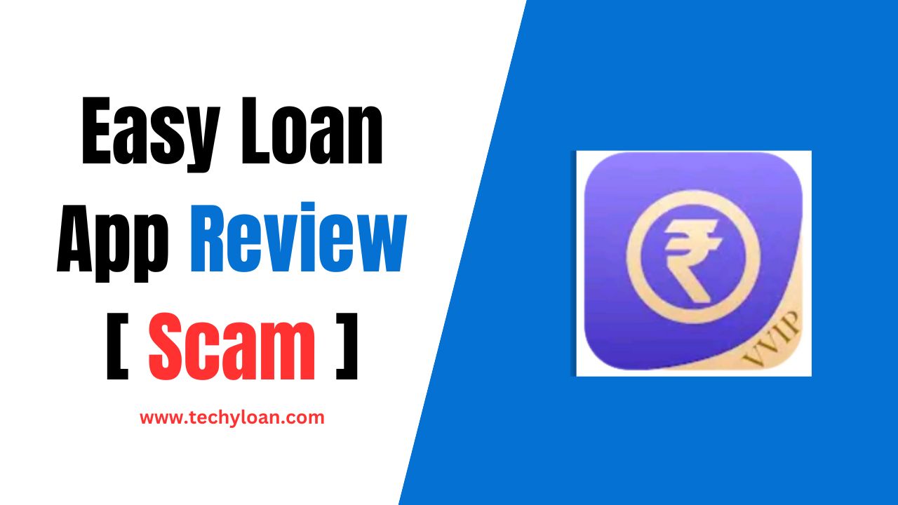 Easy Loan App Review