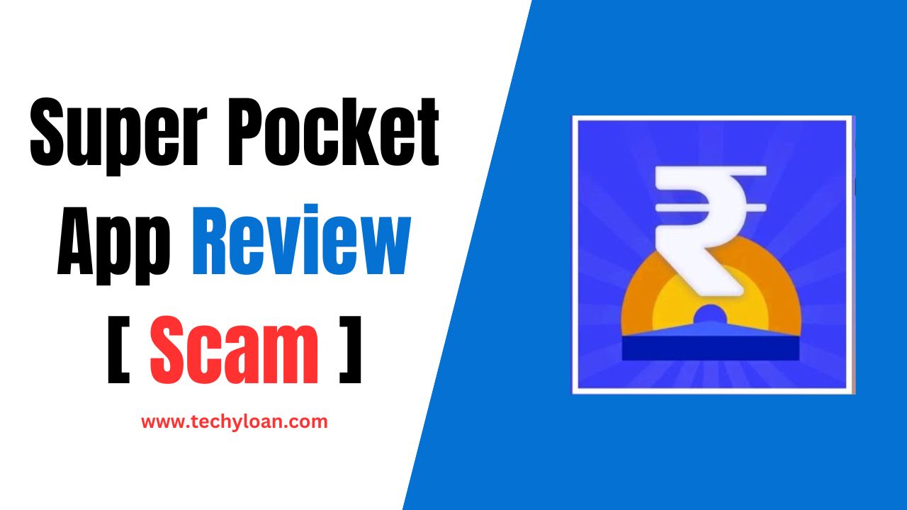 Super Pocket Loan App Review