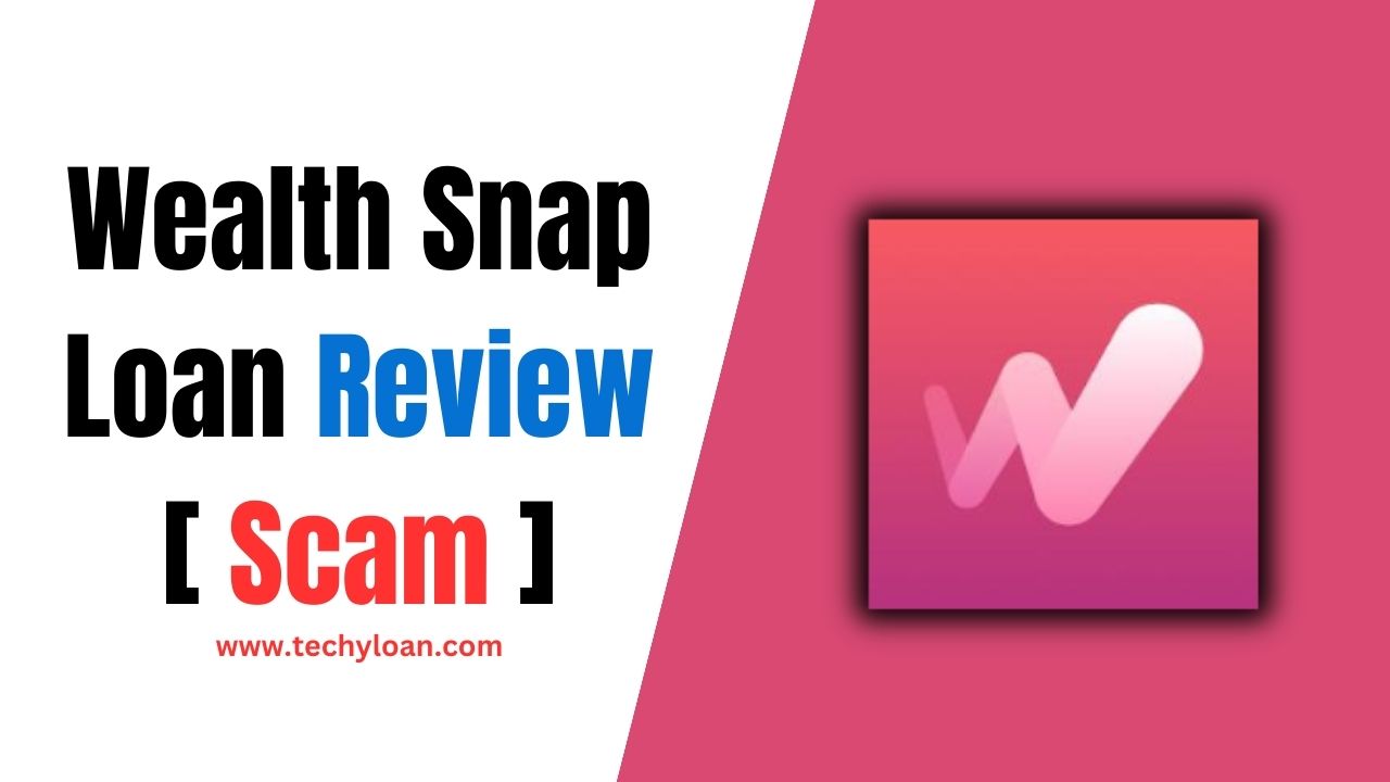 Wealth Snap Loan App Review